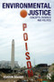 Environmental Justice (Concepts, Evidence and Politics) - 9780415589741 by Gordon Walker, 9780415589741