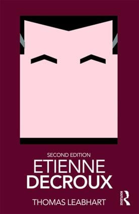 Etienne Decroux - 9781138598812 by Thomas Leabhart, 9781138598812