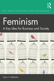 Feminism (A Key Idea for Business and Society) - 9781138315181 by Celia V. Harquail, 9781138315181