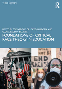 Foundations of Critical Race Theory in Education - 9780367617523 by Edward Taylor, David Gillborn, Gloria Ladson-Billings, 9780367617523