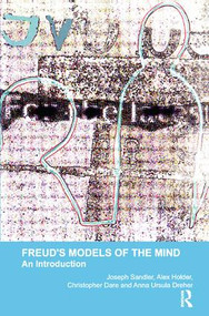 Freud's Models of the Mind (An Introduction) - 9781855751675 by Christopher Dare, Anna Ursula Dreher, Alex Holder, Joseph Sandler, 9781855751675