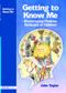 Getting to Know Me - 9781843124146 by John Taylor, 9781843124146