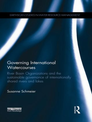 Governing International Watercourses - 9781138900509 by Susanne Schmeier, 9781138900509