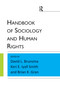 Handbook of Sociology and Human Rights by David L. Brunsma, Keri E. Lyall Smith, Brian K Gran, 9781594518836