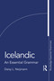 Icelandic (An Essential Grammar) by Daisy L. Neijmann, 9781138843332