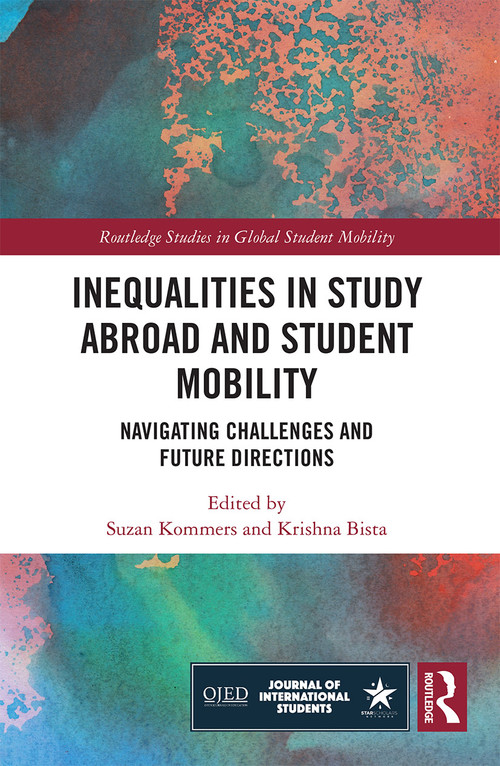 Inequalities in Study Abroad and Student Mobility (Navigating Challenges and Future Directions) - 9780367622305 by Suzan Kommers, Krishna Bista, 9780367622305