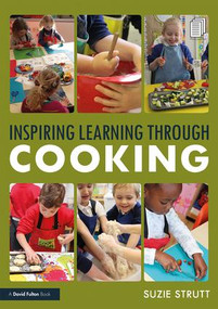 Inspiring Learning Through Cooking - 9781138485679 by Suzie Strutt, 9781138485679