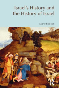 Israel's History and the History of Israel - 9781845533410 by Mario Liverani, 9781845533410