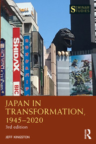 Japan in Transformation, 1945-2020 by Jeff Kingston, 9781138369610