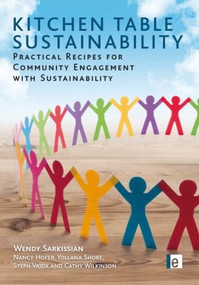 Kitchen Table Sustainability (Practical Recipes for Community Engagement with Sustainability) - 9781844076147 by Wendy Sarkissian, Nancy Hofer, Yollana Shore, Steph Vajda, Cathy Wilkinson, 9781844076147