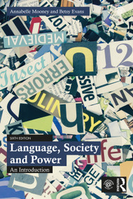 Language, Society and Power (An Introduction) - 9780367638443 by Annabelle Mooney, Betsy Evans, 9780367638443