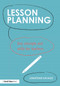 Lesson Planning (Key concepts and skills for teachers) - 9780415708968 by Jonathan Savage, 9780415708968