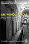 Life Without Parole (Worse Than Death?) by Ross Kleinstuber, Jeremiah Coldsmith, Margaret Leigey, Sandra Joy, 9780367752699
