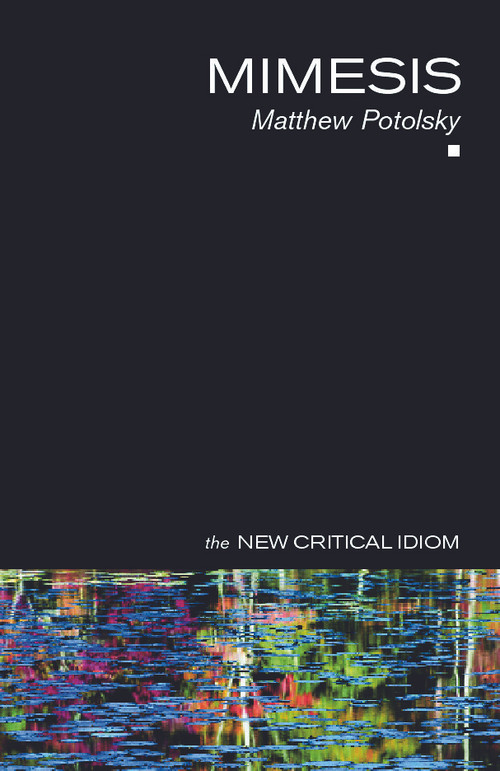 Mimesis - 9780415700306 by Matthew Potolsky, 9780415700306