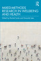 Mixed-Methods Research in Wellbeing and Health by Rachel Locke, Amanda Lees, 9780367207786