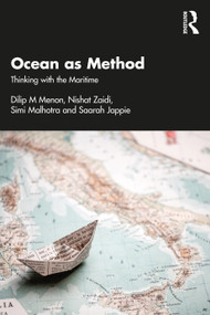 Ocean as Method (Thinking with the Maritime) - 9781032246772 by Dilip M Menon, Nishat Zaidi, Simi Malhotra, Saarah Jappie, 9781032246772