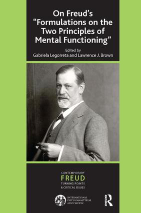 On Freud's ''Formulations on the Two Principles of Mental Functioning'' - 9781782203025 by Gabriela Legorreta, Lawrence J. Brown, 9781782203025