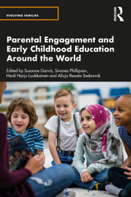 Parental Engagement and Early Childhood Education Around the World - 9780367423902 by Susanne Garvis, Sivanes Phillipson, Heidi Harju-Luukkainen, Alicja Renata Sadownik, 9780367423902