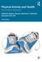 Physical Activity and Health (The Evidence Explained) - 9780415632966 by David J. Stensel, Adrianne E. Hardman, Jason M.R. Gill, 9780415632966