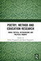 Poetry, Method and Education Research (Doing Critical, Decolonising and Political Inquiry) - 9780367516222 by Esther Fitzpatrick, Katie Fitzpatrick, 9780367516222