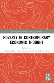 Poverty in Contemporary Economic Thought - 9780367722098 by Mats Lundahl, Daniel Rauhut, Neelambar Hatti, 9780367722098