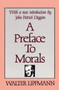 A Preface to Morals - 9780878559077 by Bernard J. Paris, Walter Lippmann, 9780878559077