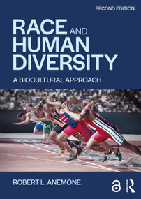 Race and Human Diversity (A Biocultural Approach) - 9781138894495 by Robert L. Anemone, 9781138894495