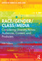 Race/Gender/Class/Media (Considering Diversity Across Audiences, Content, and Producers) - 9781032042114 by Rebecca Ann Lind, 9781032042114