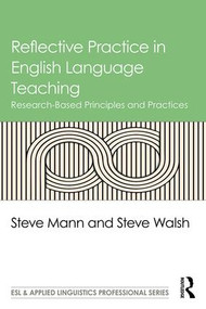 Reflective Practice in English Language Teaching (Research-Based Principles and Practices) - 9781138839496 by Steve Mann, Steve Walsh, 9781138839496