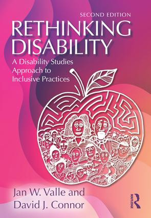 Rethinking Disability (A Disability Studies Approach to Inclusive Practices) - 9781138085862 by Jan W. Valle, David J. Connor, 9781138085862