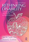 Rethinking Disability (A Disability Studies Approach to Inclusive Practices) - 9781138085862 by Jan W. Valle, David J. Connor, 9781138085862