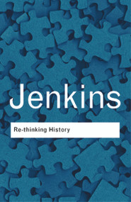 Rethinking History - 9780415304436 by Keith Jenkins, 9780415304436
