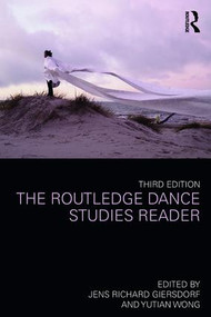 The Routledge Dance Studies Reader - 9781138088726 by Jens Richard Giersdorf, Yutian Wong, 9781138088726