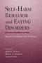Self-Harm Behavior and Eating Disorders (Dynamics, Assessment, and Treatment) - 9781138981614 by John L. Levitt, Ph.D., Randy A. Sansone, M.D., Leigh Cohn, M.A.T., 9781138981614