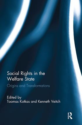 Social Rights in the Welfare State (Origins and Transformations) - 9781138333437 by Toomas Kotkas, Kenneth Veitch, 9781138333437