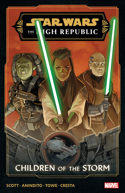 Star Wars: The High Republic Phase III Vol. 1 - Children Of The Storm by Cavan Scott, Jim Towe, Ario Anindito, Marika Cresta, Phil Noto, 9781302954994