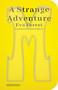 A Strange Adventure by Eva Forest, Robin Myers, 9781915609250