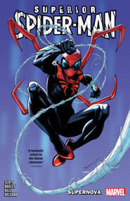 Superior Spider-Man Vol. 1: Supernova by Dan Slott, Mark Bagley, Giuseppe Camuncoli, Marvel Various, Mark Bagley, 9781302955939