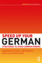 Speed Up Your German (Strategies to Avoid Common Errors) - 9781138831094 by Annemarie Künzl-Snodgrass, Silke Mentchen, 9781138831094