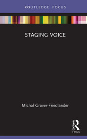 Staging Voice by Michal Grover-Friedlander, 9781032034270