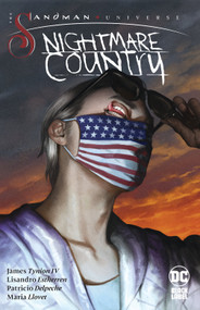 The Sandman Universe: Nightmare Country - 9781779524836 by James Tynion IV, Lisandro Estherren, 9781779524836