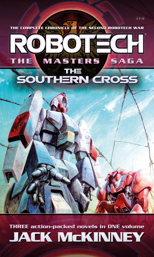 Robotech - The Masters Saga: The Southern Cross, Vol 7-9 by Jack McKinney, 9781803365701