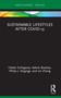 Sustainable Lifestyles after Covid-19 by Fabián Echegaray, Valerie Brachya, Philip J. Vergragt, Lei Zhang, 9780367754112