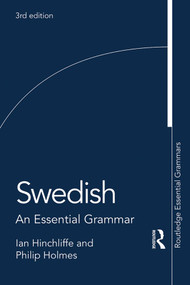 Swedish (An Essential Grammar) - 9781138677852 by Ian Hinchliffe, Philip Holmes, 9781138677852