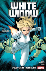 White Widow: Welcome to Idylhaven - 9781302957322 by Sarah Gailey, Alessandro Miracolo, David Marquez, 9781302957322