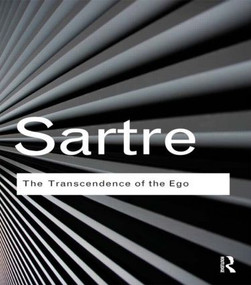 The Transcendence of the Ego (A Sketch for a Phenomenological Description) - 9780415610179 by Jean-Paul Sartre, Andrew Brown, 9780415610179