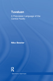 Tuvaluan (A Polynesian Language of the Central Pacific.) by Niko Besnier, 9781138993938