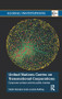 United Nations Centre on Transnational Corporations (Corporate Conduct and the Public Interest) by Khalil Hamdani, Lorraine Ruffing, 9781138896536