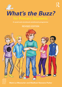 What's the Buzz? for Primary Students (A Social and Emotional Enrichment Programme) - 9781138080317 by Mark Le Messurier, Madhavi Nawana Parker, 9781138080317