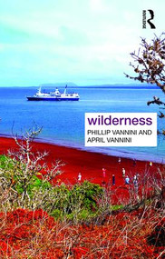 Wilderness - 9781138830998 by Phillip Vannini, April Vannini, 9781138830998